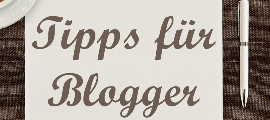 tipps fuer blogger